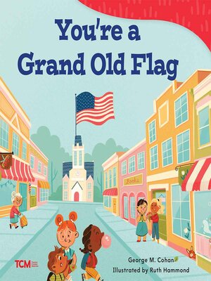 cover image of You're a Grand Old Flag